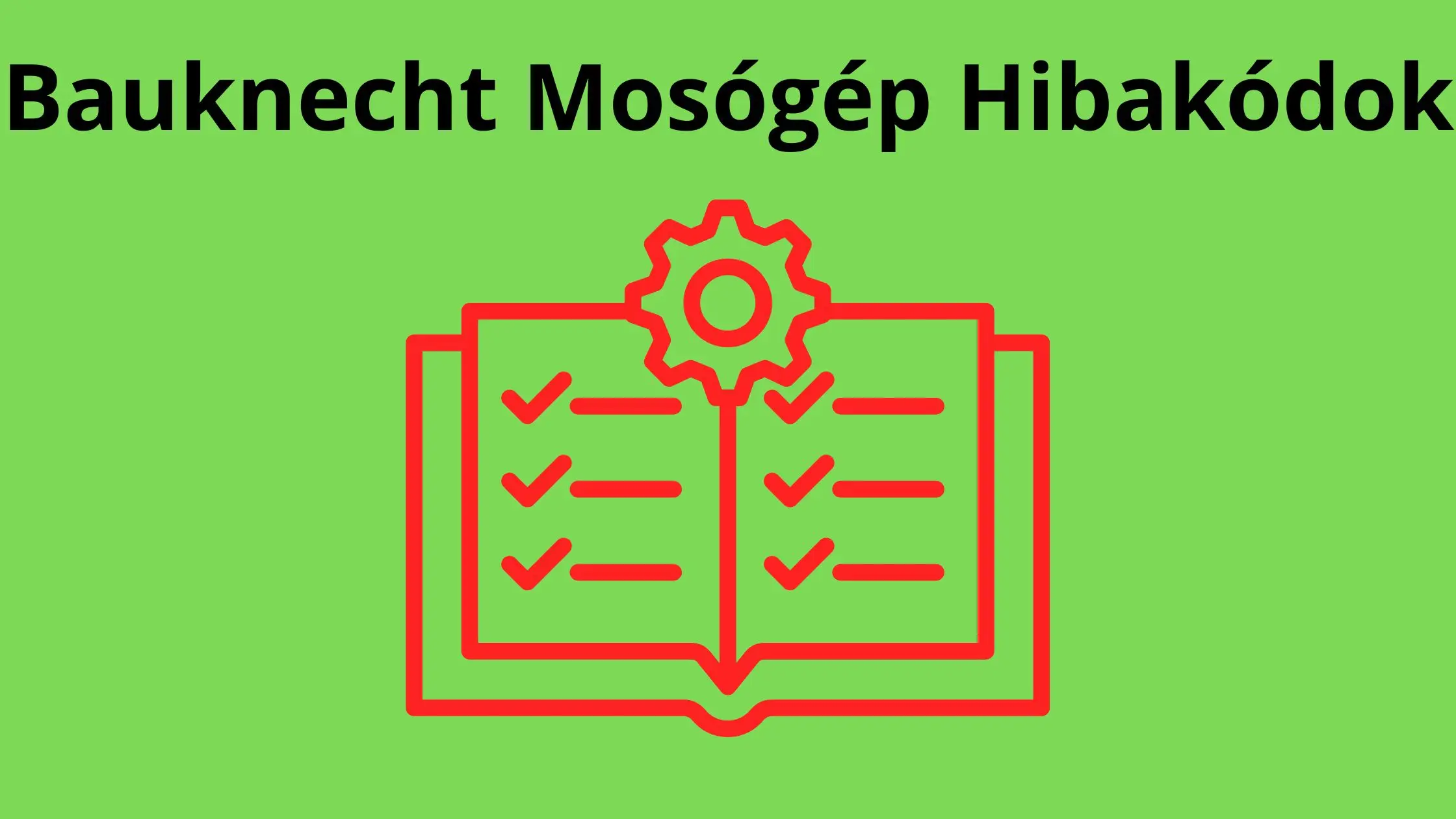 Bauknecht Mosógép Hibakódok