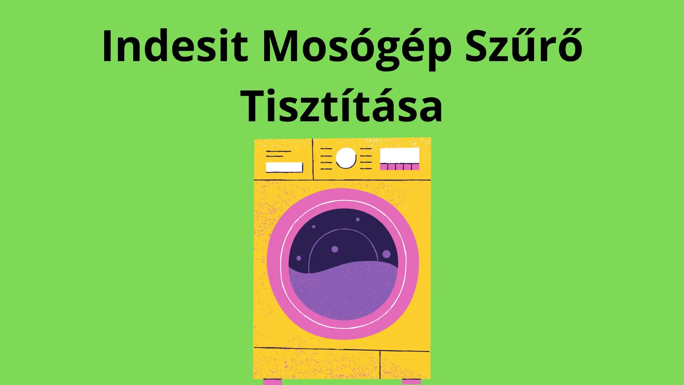 Indesit Mosógép Használati Útmutató Magyarul Elöltöltős